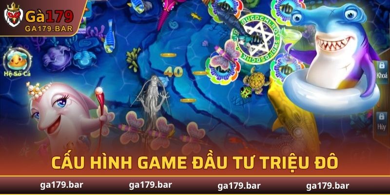Cấu hình game đầu tư triệu đô