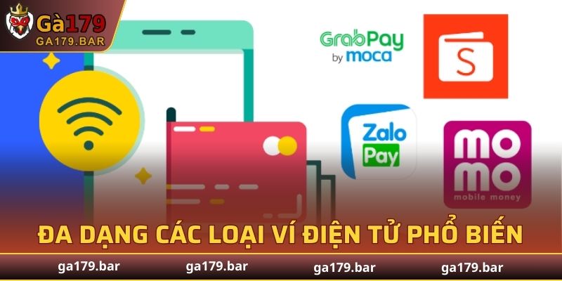 Đa dạng các loại ví điện tử phổ biến trên thị trường