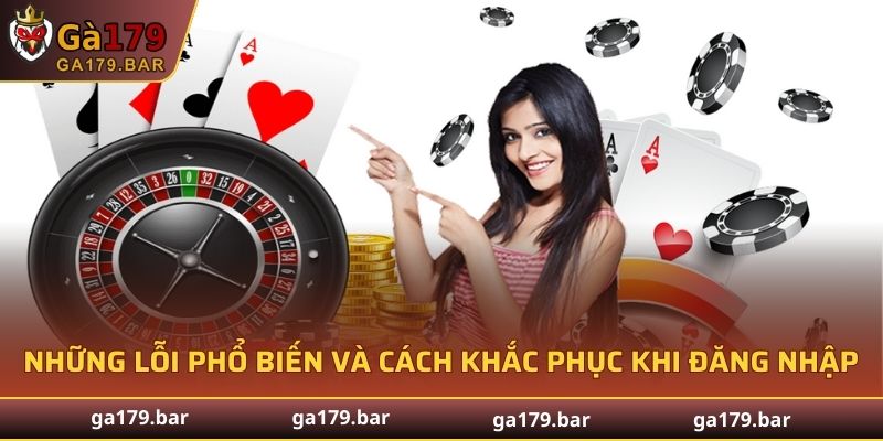 Những lỗi phổ biến và cách khắc phục khi đăng nhập